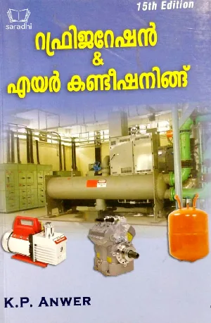 Refrigeration and Air Conditioning (Malayalam) - KP Anwer, 15th Edition