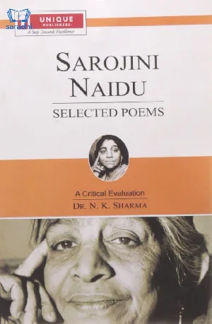Sarojini Naidu | Selected Poems
