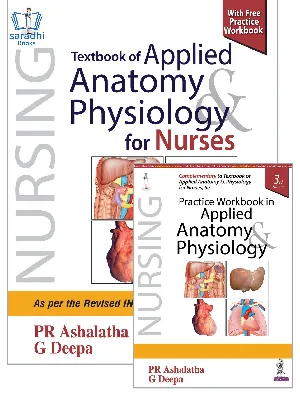 Textbook of Applied Anatomy & Physiology for Nurses : PR Ashalatha | for BSc Nursing Semester 1