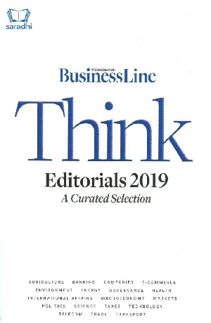 Business Line Think Editorials 2019 : A Curated Selection | The Hindu