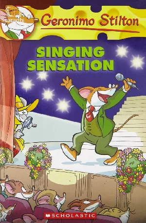 Singing Sensation | Geronimo Stilton #39