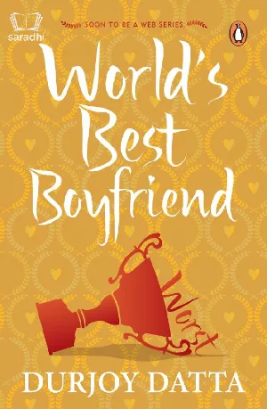 World's Best Boyfriend | Durjoy Datta