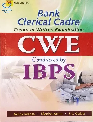 Bank Clerical Cadre Common Written Examination CWE Conducted by IBPS