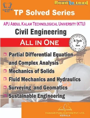 TP Solved Series Civil Engineering All In One B Tech Semester 3, KTU Syllabus