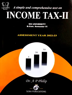 Income Tax 2 Assessment Year 2022-23 | B Com Semester 6, MG University