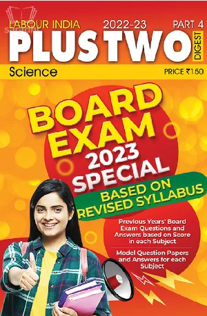 Plus Two Labour India Digest Science Part 4