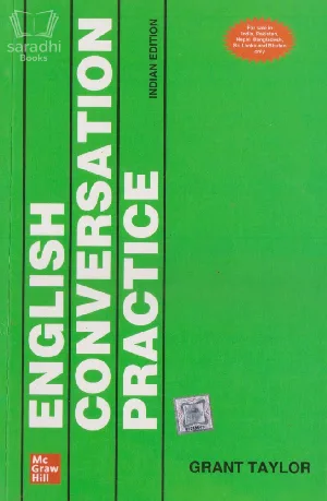 English Conversation Practice | Indian Edition | Grant Taylor 