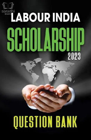 Labour India Scholarship 2023 Question Bank (English Medium)