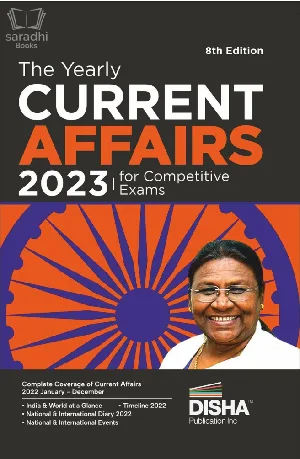 The Yearly Current Affairs 2023 | For Competitive Exams | Disha Publications