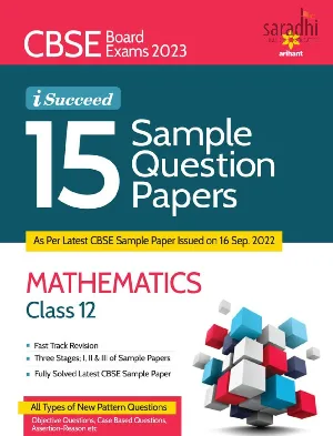 CBSE Board Exams 2023 iSucceed 15 Sample Question Papers Mathematics Class 12 | Arihant Publication