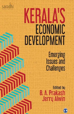 Keralas Economic Development: Emerging Issues And Challenges