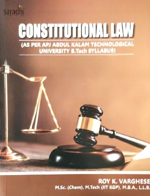 Constitutional Law | As per APJ Abdul Kalam Technological University B Tech Syllabus 