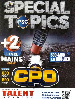 Kerala PSC Special Topics CPO +2 Level Mains Exam | Talent Academy