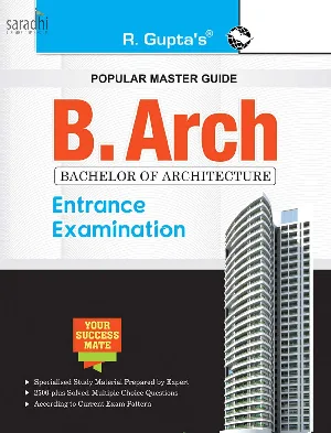 B.Arch (Bachelor of Architecture) Entrance Exam Guide 2024 | R Gupta's