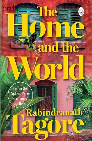 The Home and the World | Rabindranath Tagore