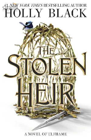 The Stolen Heir: A Novel of Elfhame: Volume 1 | Holly Black
