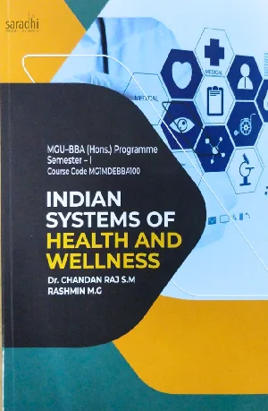Indian Systems of Health and Wellness | MGU UGP BBA (Honours) Semester 1 | MG1MDEBBA100 | MG University