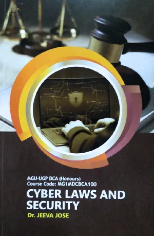 Cyber Laws and Security | MGU UGP BCA (Honours) | MG1MDCBCA100 | MG University