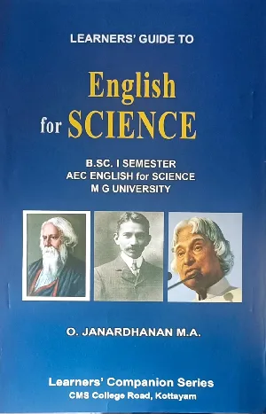 English For Science (Semester 1 - AEC English for Bsc MG University )| O Janardhanan MA