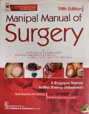 Manipal Manual Of Surgery | 5 Edition | K Rajagopal Shenoy | Anitha Shenoy (Nileshwar)